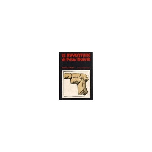 Book - adventures of peter duluth - quesntin patrick