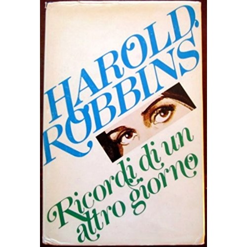 Libro - Ricordi di un altro giorno - CDE 1980 - Harold, Robbins