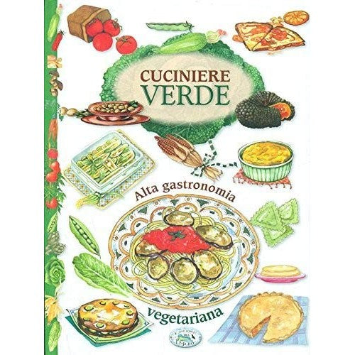 Libro - Cuciniere verde - aa.vv