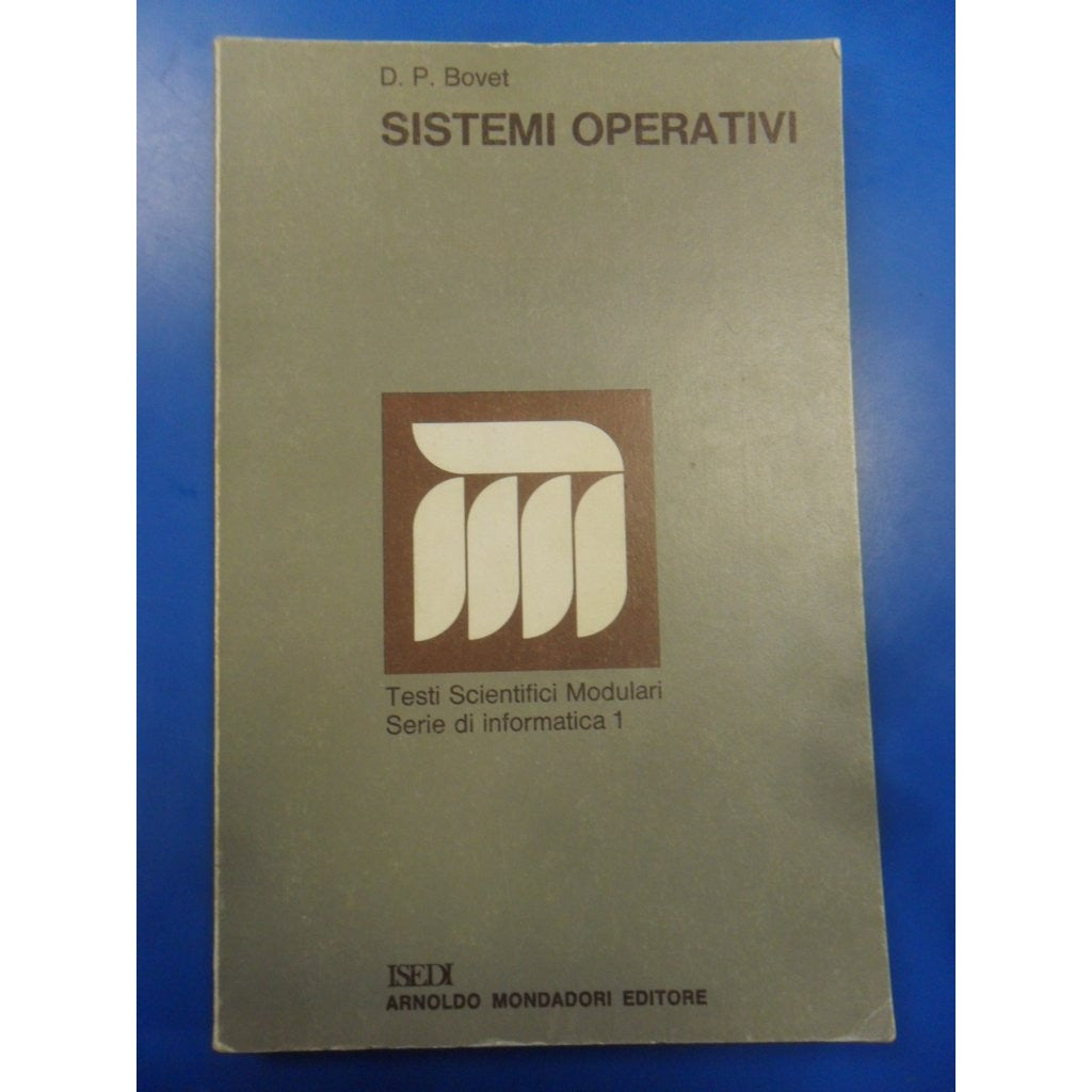 Libro - sistemi operativi testi scientifici modulari serie d - bovet
