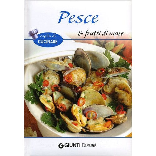 Libro - Pesce e frutti di mare - Aa.Vv - Aa.Vv
