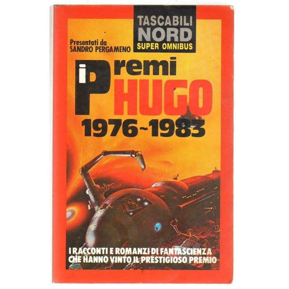 Libro - I premi Hugo (1976-1983) - Pergameno, Sandro
