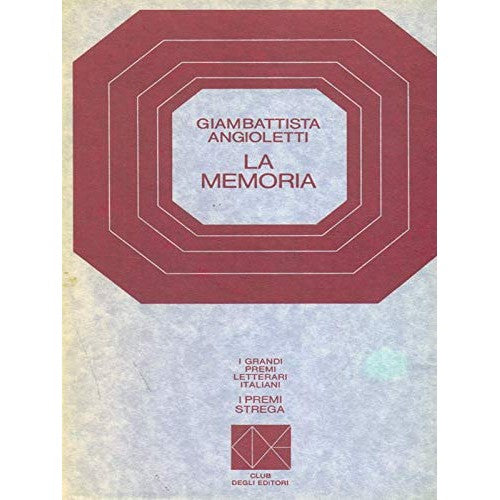 Libro - La memoria Premio strega 1949 - Angioletti, Giambattista
