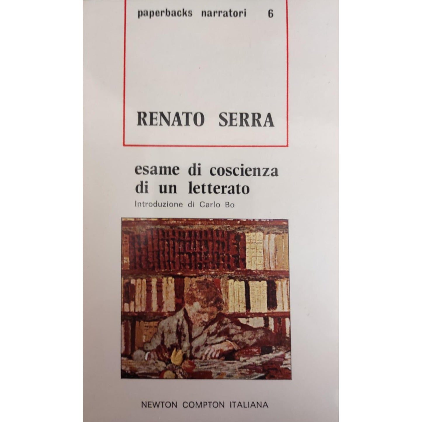 Libro - Esame di coscienza di un letterato - Renato, Serra