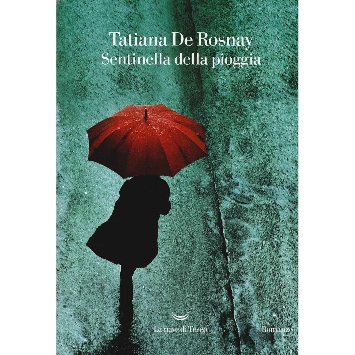 Libro - Sentinella della pioggia - Rosnay, Tatiana de
