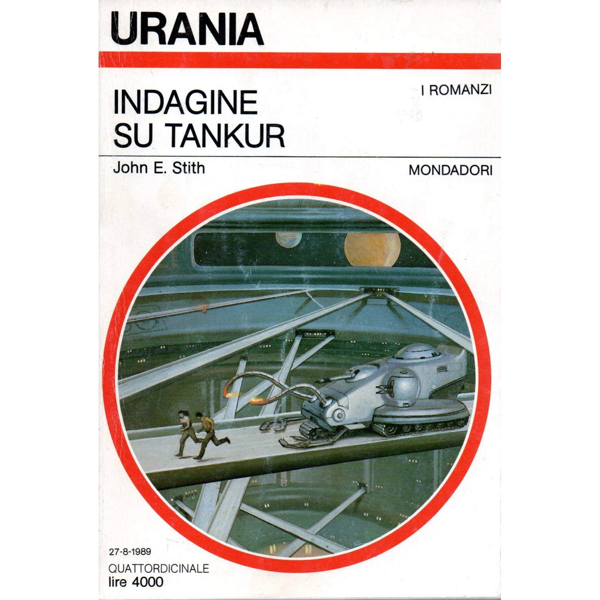 Libro - Indagine su Tankur - Urania N’1108 1989