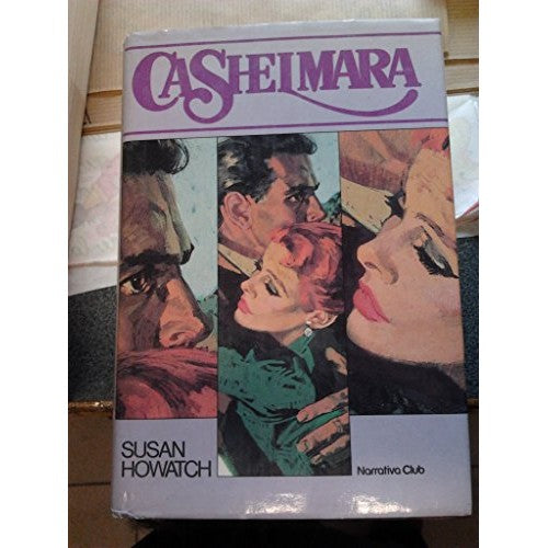 Libro - Cashelmara - Howatch, Susan