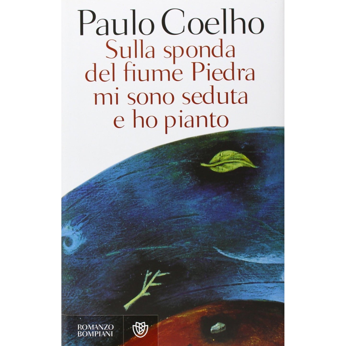 Libro - Sulla sponda del fiume Piedra mi sono seduta - Coelho, Paulo