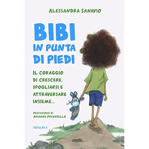 Libro - Bibi in punta di piedi Il coraggio di - Sanavio, Alessandra