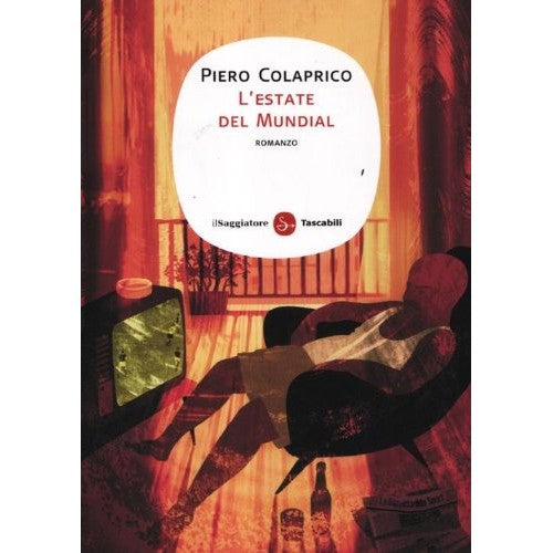 Libro - L'estate del Mundial - Colaprico, Piero