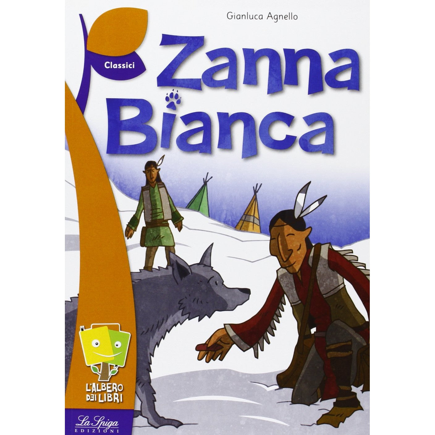 Libro - Zanna Bianca - Agnello, Gianluca