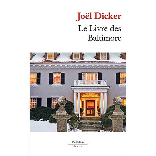 Libro - Le livre des baltimore - Dicker, Joel