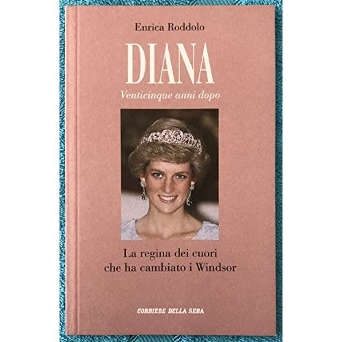 Libro - Diana: Venticinque anni dopo vol 1 - La re - Enrica, Roddolo
