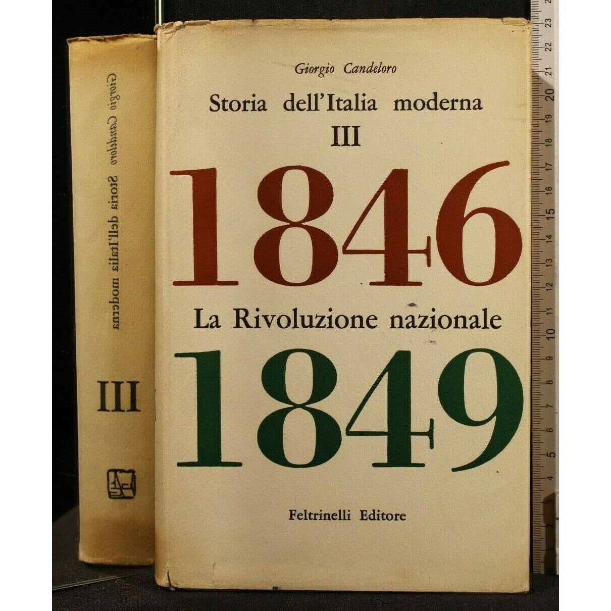 Libro - STORIA DELL'ITALIA MODERNA III 1846-1849 - CANDELORO, Giorgi