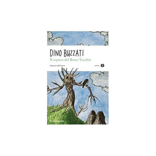 Libro - Il segreto del bosco vecchio Oscar Junior - Buzzati, Dino