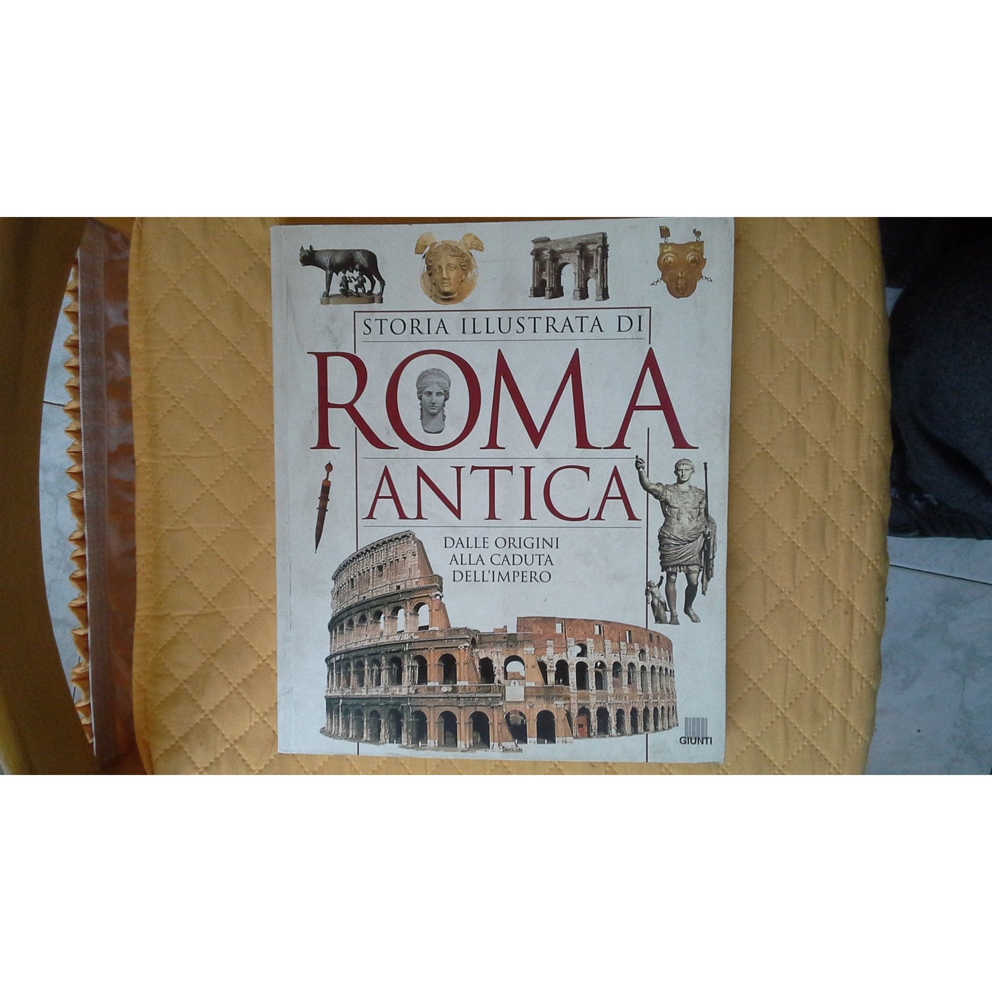 Libro - Storia illustrata di Roma antica Dalle orig - Melani, Chiara