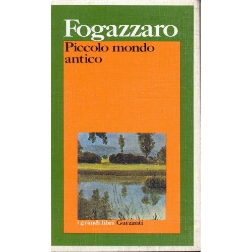 Libro - Piccolo mondo antico - Fogazzaro