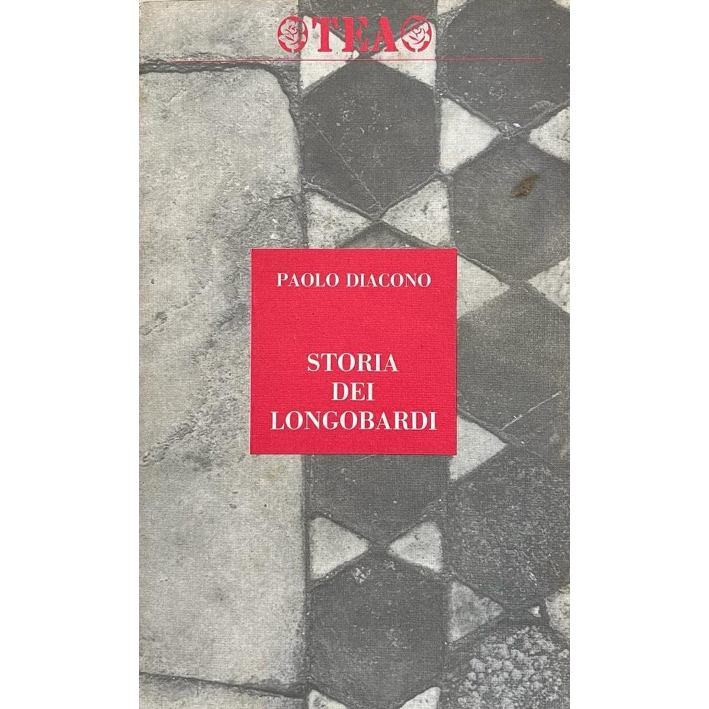 Libro - Storia dei Longobardi - Paolo Diacono - Testo latino a front