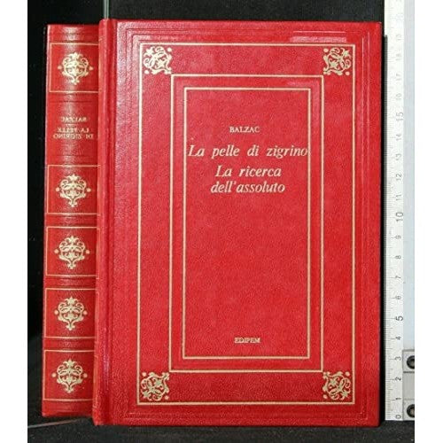 Libro - LA PELLE DI ZIGRINO LA RICERCA DELL'ASSOLUTO Balzac Edipe