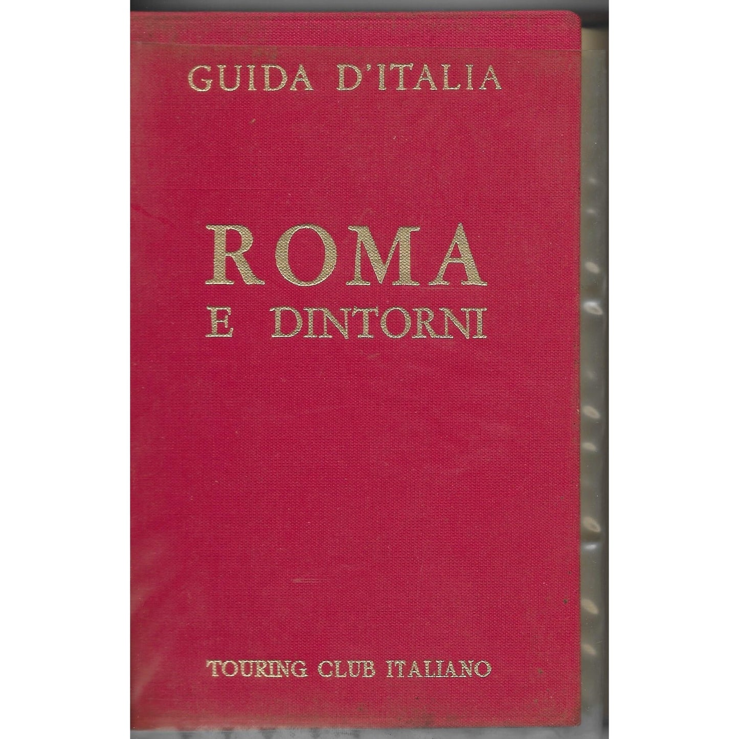 Libro - Guida d' Italia Roma e dintorni