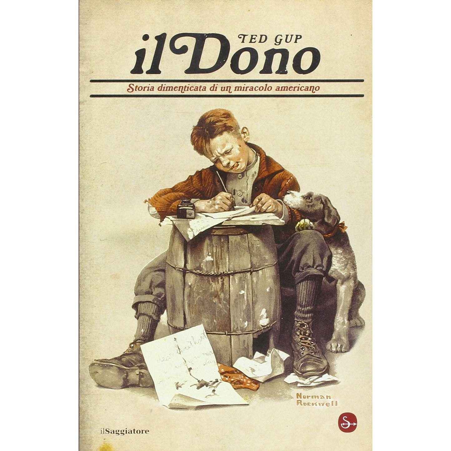 Libro - Il dono Storia dimenticata di un miracolo americano - Gup,