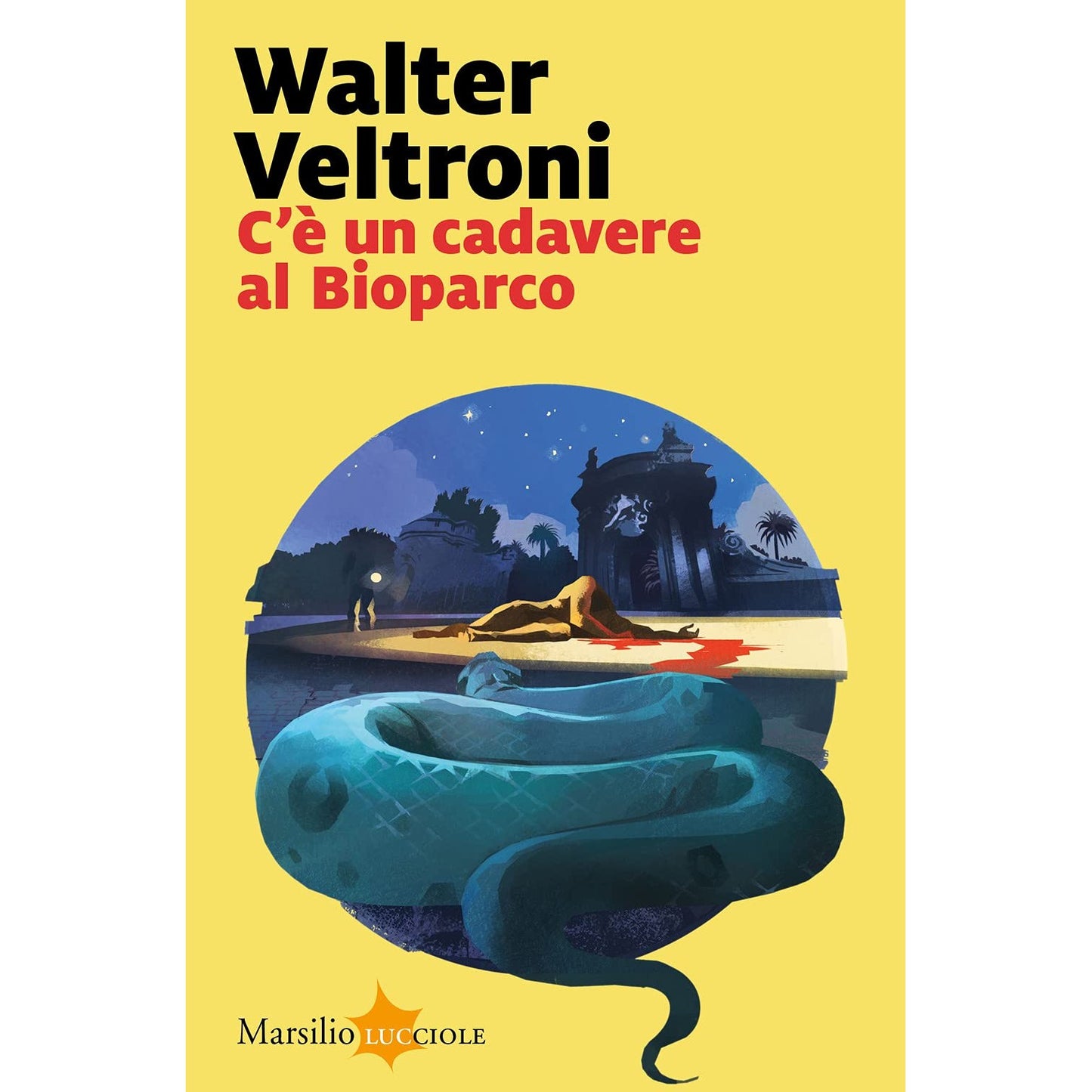 Libro - C’è un cadavere al Bioparco - Veltroni, Walter