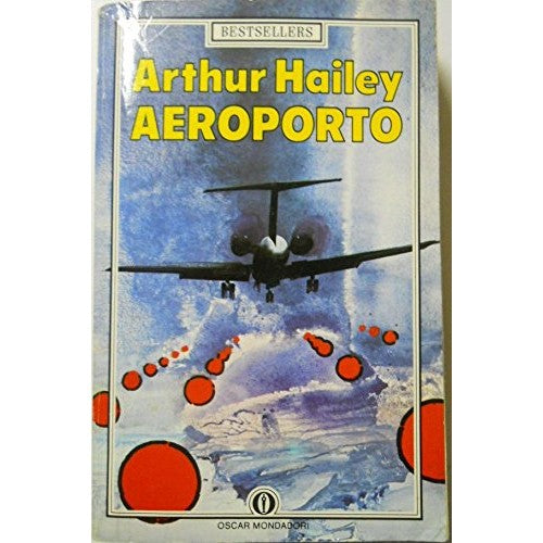 Libro - AEREOPORTO - A Hailey - A. Hailey