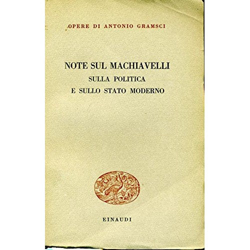 Libro - L- NOTE SU MACHIAVELLI POLITICA STATO - GRAMSCI - EINAUDI --