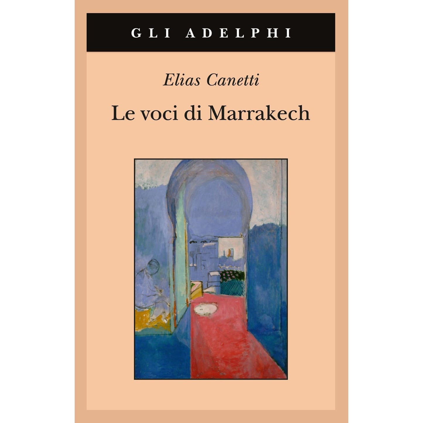 Libro - Le voci di Marrakech Note di un viaggio - Canetti, Elias