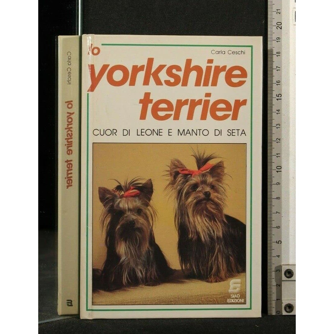 Libro - Lo yorkshire terrier - Carla, Ceschi