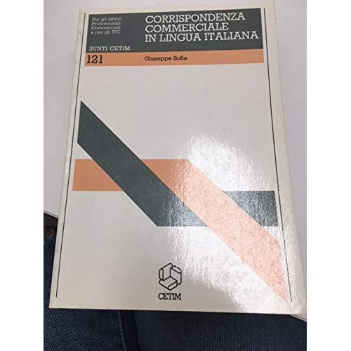 Libro - Corrispondenza commerciale in lingua itali - Sofia, Giuseppe
