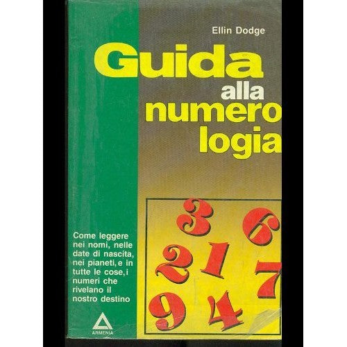 Libro - Guida alla numerologia - Young, Dodge, - Young Dodge, Ellin
