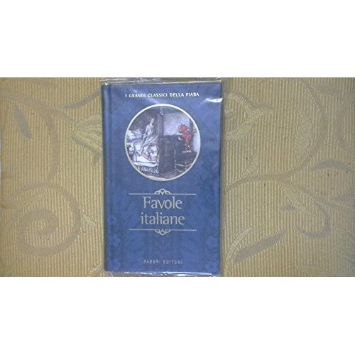 Libro - Favole italiane - A cura di Andrea Di Giacomo
