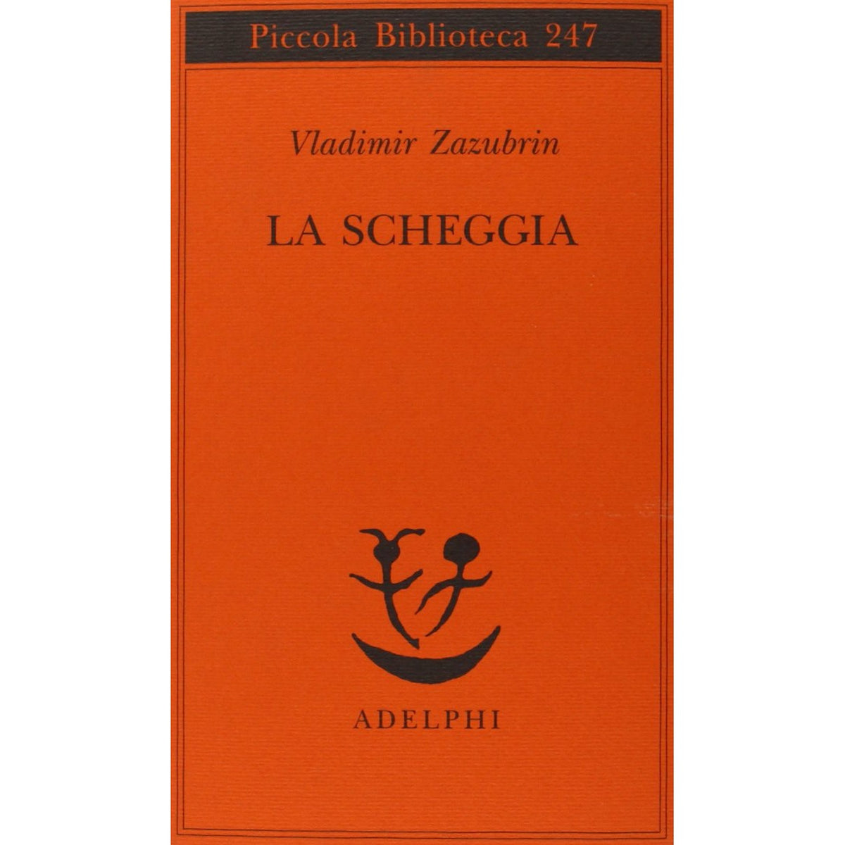 Libro - La scheggia Racconto su lei e ancora su lei - Zazubrin, Vla