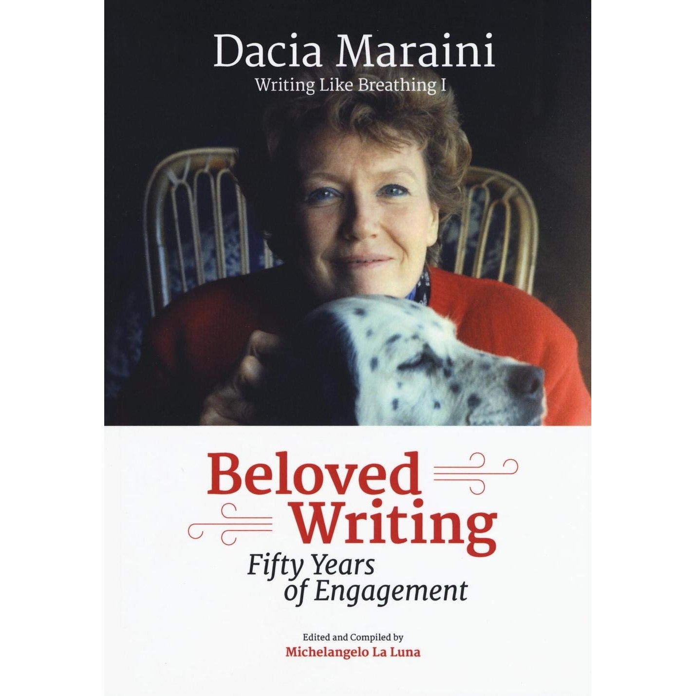 Libro - Writing like breathing: Dacia Maraini Anthology - Maraini,