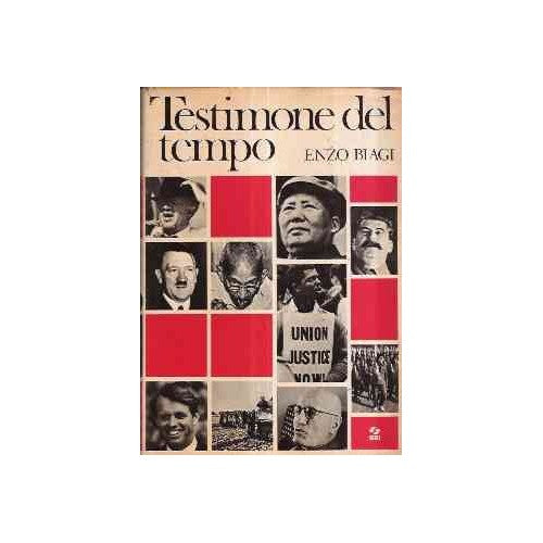 Libro - TESTIMONI DEL TEMPO - Biagi Enzo
