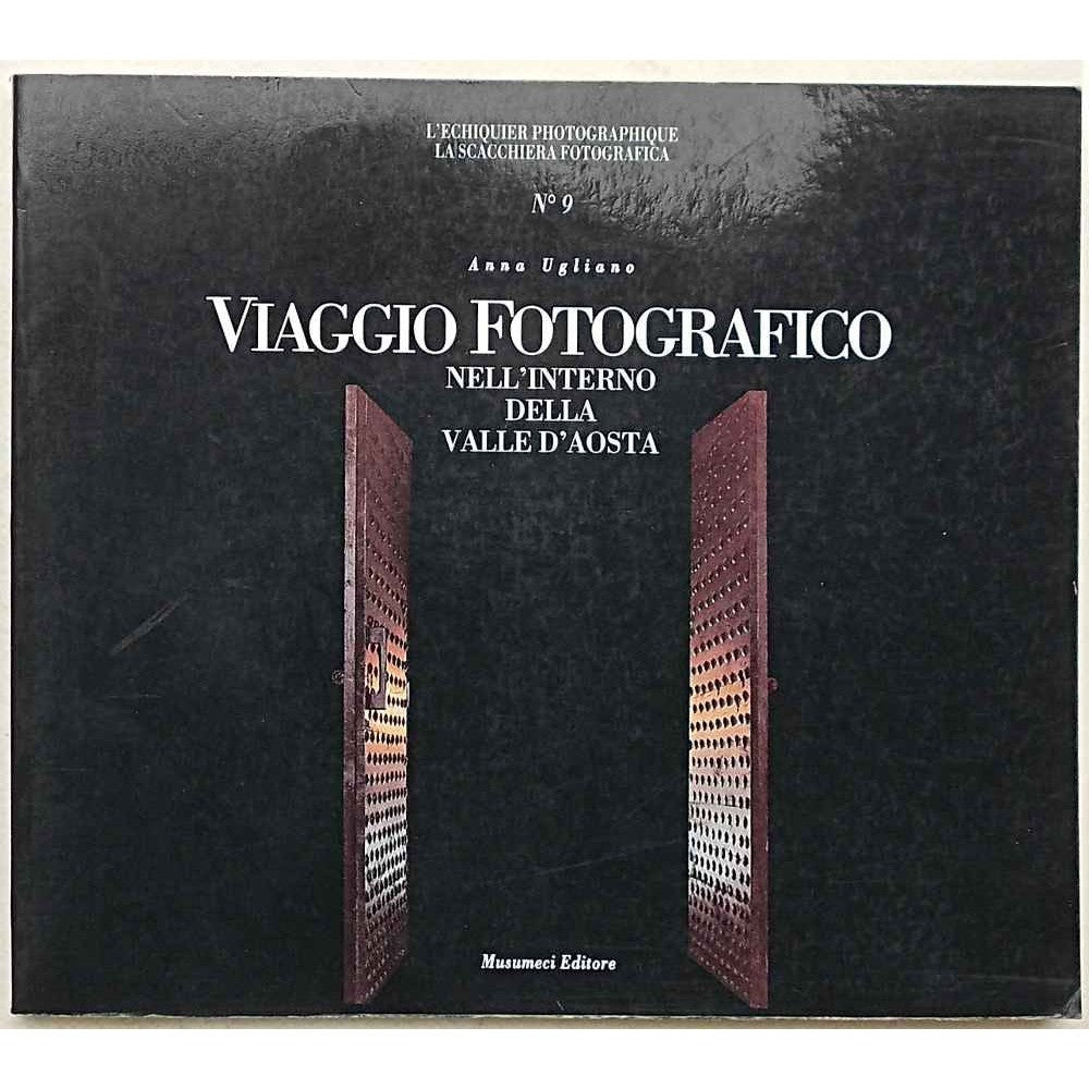 Libro - Viaggio fotografico nell'interno della Valle d'Aosta