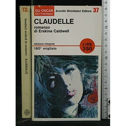 Libro - CLAUDELLE Erskine Caldwell Mondadori