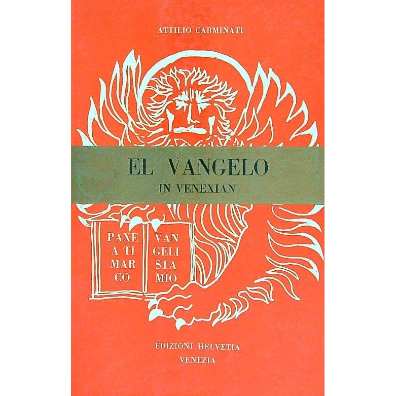 Libro - El vangelo in venexian - Carminati, Attilio