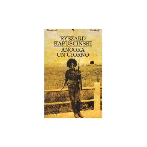 Libro - Ancora un giorno - Kapuscinski, Ryszard