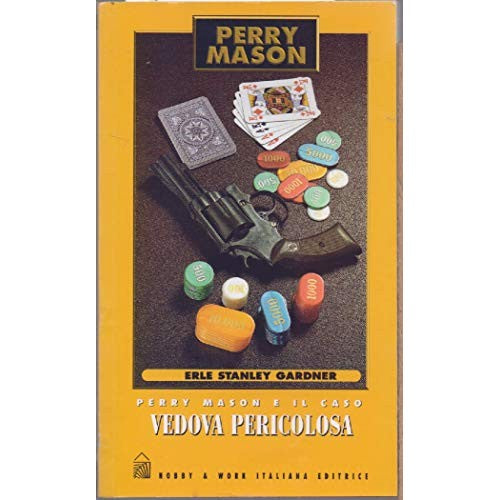 Libro - Vedova pericolosa - Erle, Stanley Gardner