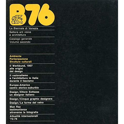 Libro - B76 la biennale di Venezia, settore arti visive e architettu