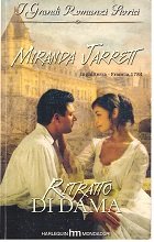 Libro - RITRATTO DI DAMA - I GRANDI ROMANZI STORICI - Miranda Jarrett