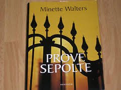 Libro - PROVE SEPOLTE - WALTERS MINETTE