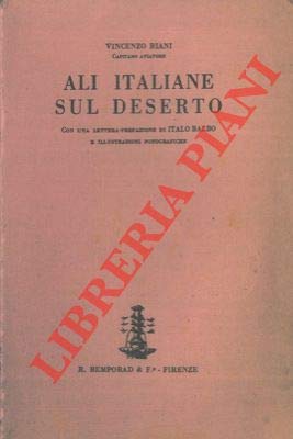 Book - Italian wings on the desert. With a preface letter - BIANI Vincenzo -
