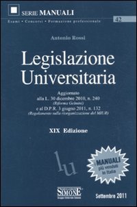 Libro - Legislazione universitaria - Rossi, Antonio