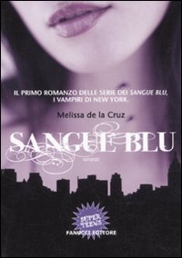 Libro - Sangue blu - De la Cruz, Melissa