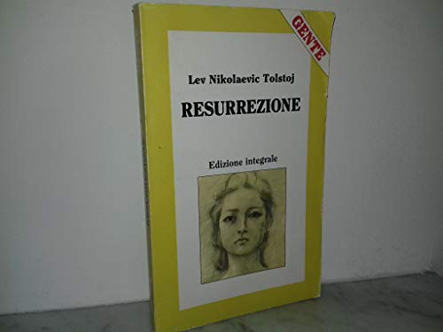 Libro - RESURREZIONE GENTE 1989 - TOLSTOJ LEV NIKOLAEVIC