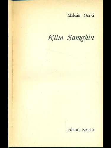 Libro - Opere 20: Klim Samghin - Maksim Gorki