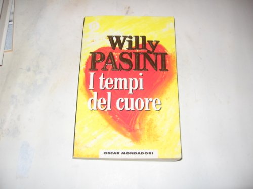 Book - The times of the heart - Pasini, Willy